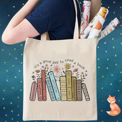 It's A Good Day To Read A Book Tote Bag